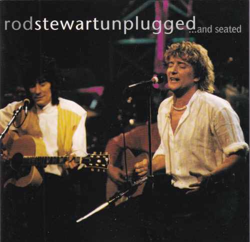 ロッド・スチュワート/アルバム「MTVアンプラグド」(原題: Unplugged...and Seated)